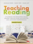 Teaching Reading : A Playbook for Developing Skilled Readers Through Word Recognition and Language Comprehension - eBook