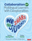 Collaboration for Multilingual Learners with Exceptionalities : We Share the Students - Book