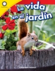 La vida en el jardin (Garden Life) Read-Along ebook - eBook