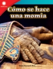 Como se hace una momia (Making a Mummy) Read-Along ebook - eBook