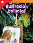La ilustracion botanica (Botanical Illustration) Read-Along ebook - eBook