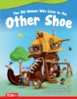 The Old Woman Who Lives in the Other Shoe ebook - eBook