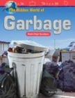 The Hidden World of Garbage : Multi-Digit Numbers Read-along ebook - eBook