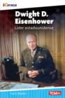 Dwight D. Eisenhower : lider estadounidense - eBook