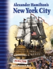 Alexander Hamilton's New York City Read-along ebook - eBook