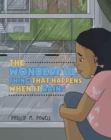 The Wonderful Thing That Happens When It Rains - eBook