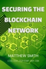 Securing Blockchain Networks - eBook