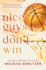 Nice Guys Don't Win : Special Edition - Book