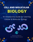 Cell and Molecular Biology : An Introductory Guide for Learning Cellular & Molecular Biology - eBook