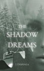 The Shadow Dreams - eBook