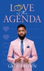 Love Is The Agenda - eBook