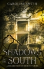 Shadows in the South - eBook