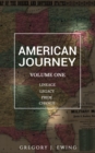 American Journey : Lineage, Legacy, Pride and Change - eBook