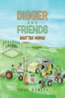 Digger and Friends Meet The People - eBook