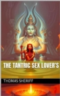 The Tantric Sex Lover's - eBook