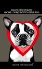 The Little Poetry Book about Loving Boston Terriers - eBook
