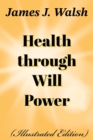 Health Through Will Power - eBook