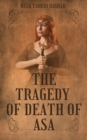 The Tragedy Of Death of ASA - eBook