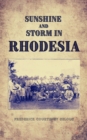 Sunshine and Storm in Rhodesia - eBook