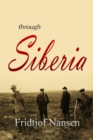 Through Siberia (1914) - eBook
