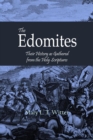 The Edomites : Their History as Gathered from the Holy Scriptures - eBook