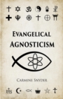 Evangelical Agnosticism - eBook