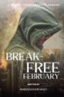 Break-free - Daily Revival Prayers - February - Towards God' Purpose - eBook