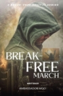 Break-free - Daily Revival Prayers - March - Towards the FUTURE - eBook
