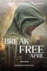 Break-free - Daily Revival Prayers - April - Towards MULTIPLICATION - eBook
