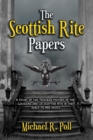 The Scottish Rite Papers - eBook