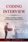 CODING INTERVIEW : Simple and Effective Methods to  Cracking the Coding Interview - eBook
