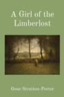 A Girl of the Limberlost (Illustrated) - eBook