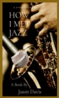 How I Met Jazz - eBook