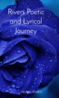 Rivers Poetic and Lyrical Journey - eBook
