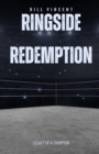 Ringside Redemption : Legacy of a Champion - eBook