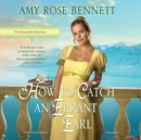How to Catch an Errant Earl - eAudiobook