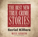 The Best New True Crime Stories - eAudiobook