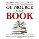 Outsource Your Book - eAudiobook