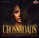 Crossroads - eAudiobook