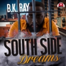 South Side Dreams - eAudiobook