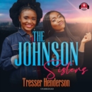 The Johnson Sisters - eAudiobook
