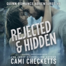 Rejected &amp; Hidden - eAudiobook