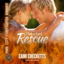 Reluctant Rescue - eAudiobook