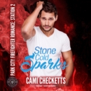 Stone Cold Sparks - eAudiobook
