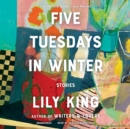 Five Tuesdays in Winter - eAudiobook