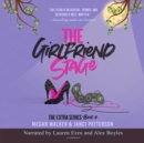 The Girlfriend Stage - eAudiobook