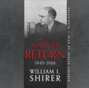 A Native's Return, 1945-1988 - eAudiobook