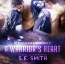 A Warrior's Heart - eAudiobook
