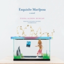 Exquisite Mariposa - eAudiobook