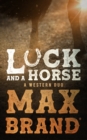 Luck and a Horse - eBook